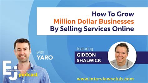 Gideon Shalwick: How To Grow Million Dollar Businesses.
